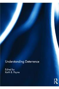 Understanding Deterrence