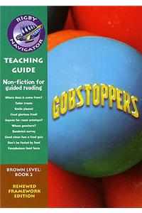 Navigator FWK: Gobstoppers Teaching Guide