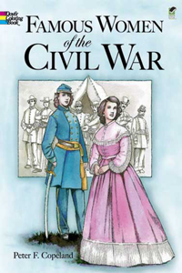 Famous Women of the Civil War Coloring Book