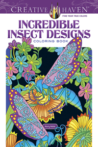 Incredible Insect Designs Coloring Book