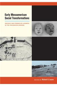 Early Mesoamerican Social Transformations