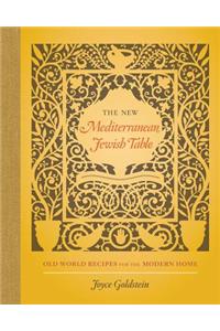 The New Mediterranean Jewish Table