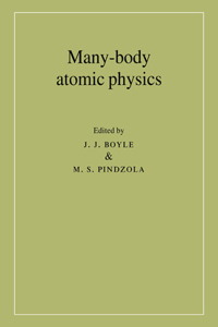 Many-Body Atomic Physics