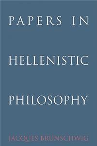 Papers in Hellenistic Philosophy