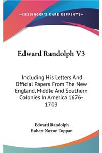 Edward Randolph V3
