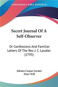 Secret Journal Of A Self-Observer