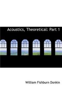 Acoustics, Theoretical