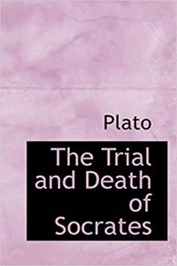 The Trial and Death of Socrates