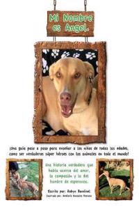 Mi Nombre Es Angel.