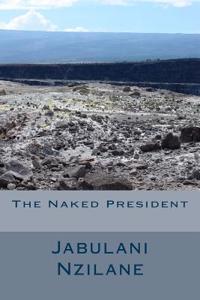 The Naked President