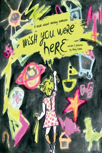 "Wish You Were Here"