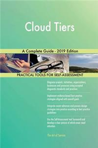 Cloud Tiers A Complete Guide - 2019 Edition