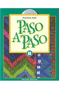 Paso a Paso Student Edition Book B 2000c
