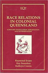 Race Relations in Colonial Queensland