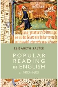 Popular Reading in English c. 1400-1600