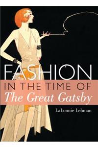 Fashion in the Time of the Great Gatsby