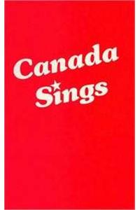 Canada Sings: Satb