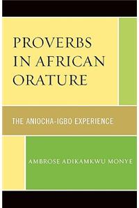 Proverbs in African Orature