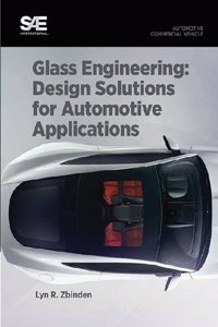 Glass Engineering: Design Solutions for Automotive Applications