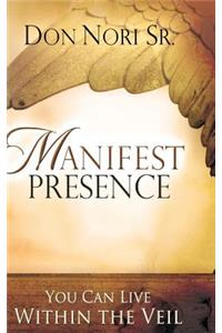 Manifest Presence
