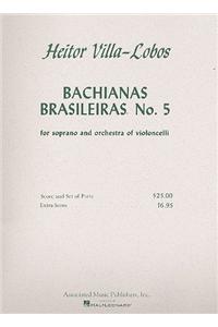 Bachianas Brasileiras No. 5: Study Score