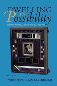Dwelling in Possibility