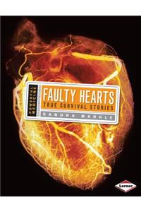 Faulty Hearts