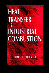 Heat Transfer in Industrial Combustion