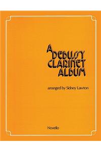 Debussy Clarinet Album