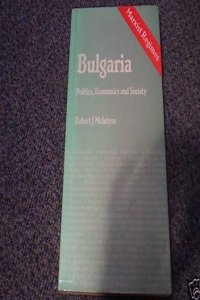 Bulgaria: Politics, Economics and Society (Marxist Regimes)