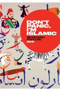 Don't Panic, I'm Islamic