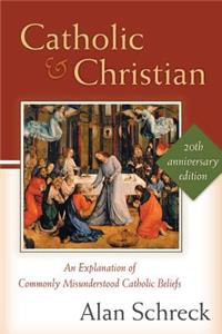 Catholic and Christian