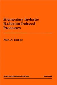Elementary Inelastic Radiotion Processes