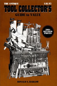 Antique Tool Collector's Guide to Value