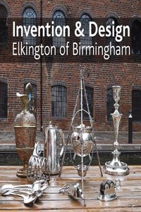 Invention & design: Elkington of Birmingham