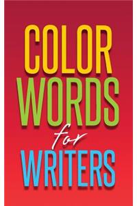Color Words for Writers