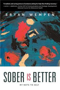 Sober Is Better