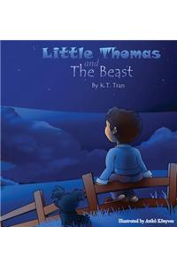 Little Thomas and the Beast --Hardcover