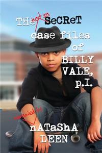 Not So Secret Case Files of Billy Vale, P.I.