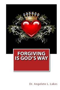 Forgiving Is God's Way