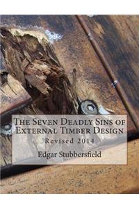 Seven Deadly Sins of External Timber Design