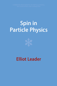 Spin in Particle Physics