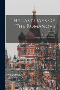 Last Days Of The Romanovs