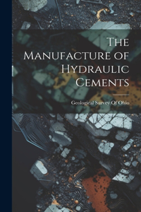 Manufacture of Hydraulic Cements