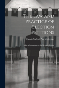 Law and Practice of Election Petitions