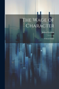 Wage of Character