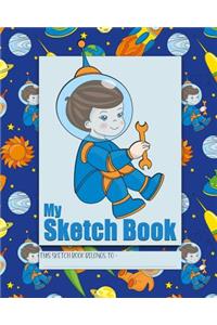 My Sketch Book: a beautiful notebook for drawing, scribbling, doodling and journaling to express your creative and artistic side. The perfect activity for road trip