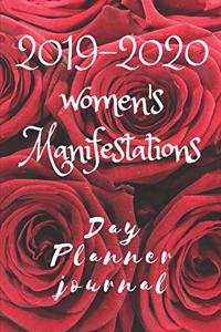 2019-2020 Women's Manifestations Day Planner Journal