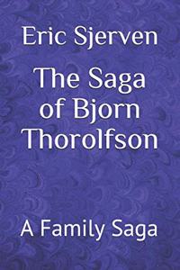 The Saga of Bjorn Thorolfson