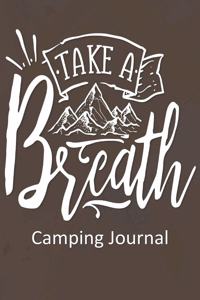 Take a Breath Camping Journal